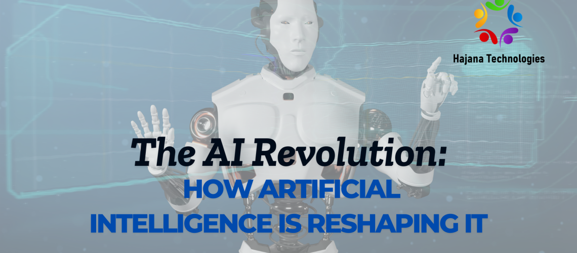 Artificial Intelligence is Reshaping IT The AI Revolution: